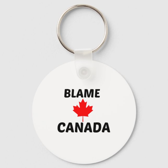 BLAME CANADA KEY RING (Front)