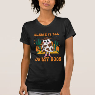 Blame It All On My Boos Cowboy Ghost Halloween T-Shirt