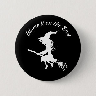 Blame it on the Boos Witch 6 Cm Round Badge