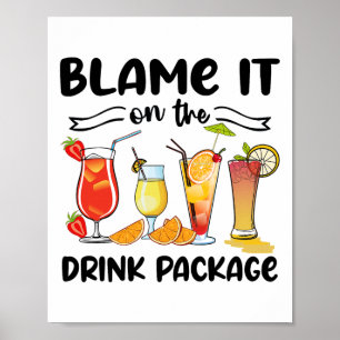 Blame It On The Cruise Package Cruise Cruising Mat Poster
