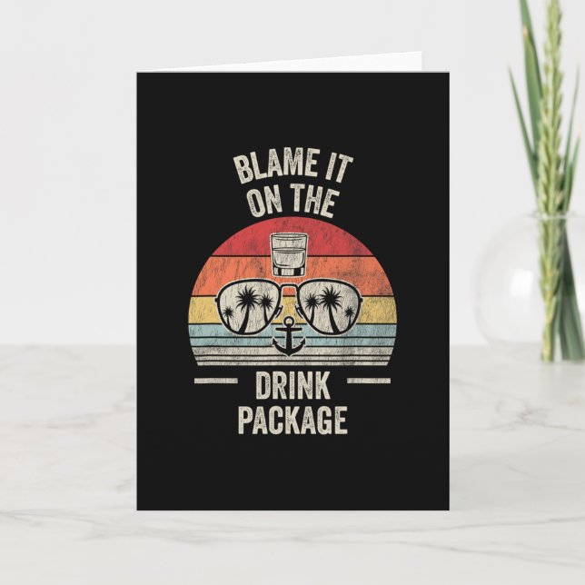 Blame It On The Drink Package 5  Card (Front)
