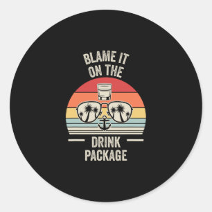 Blame It On The Drink Package Sunset  Classic Round Sticker