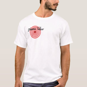 Blame Taker Shirt 2 Sided (target on back)