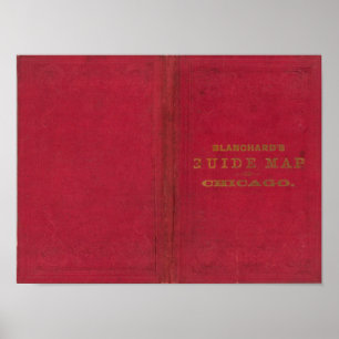 Blanchard's guide map of Chicago 2 Poster