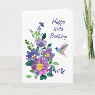 Blank Custom 104th Birthday Hummingbird Flower Card