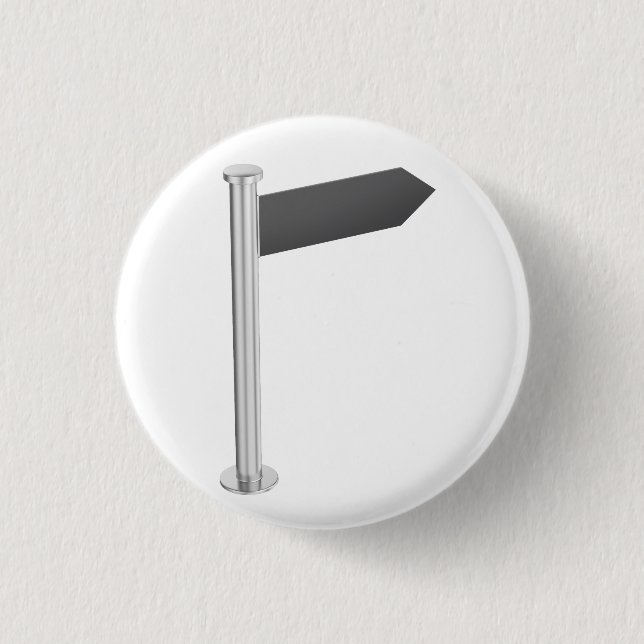 Blank direction arrow sign 3 cm round badge (Front)