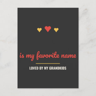 Blank Is My Favourite Name Personalised Postcard