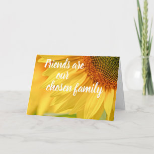 Blank Sunflower Photo Friends are Chosen Family Card