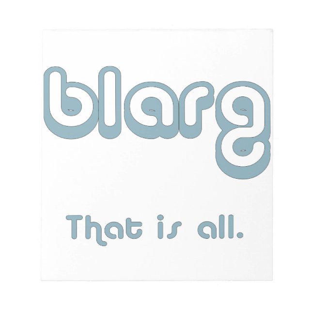 blarg. notepad (Front)