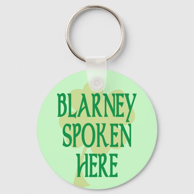 Blarney Spoken Here Key Ring (Front)