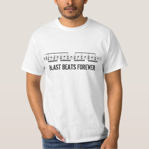 Blast Beats Forever! T-Shirt