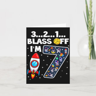 Blast Off I'm 7 Years Old 7th Birthday Spaceship A Card
