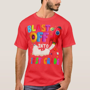 Blast Off Into 1st Grade Astronaut Space Star 1st T-Shirt