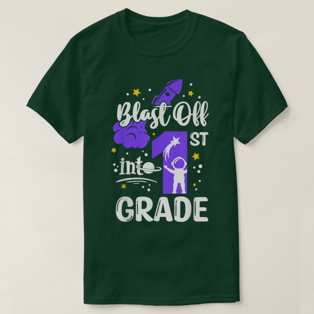 Blast Off Into 1st Grade Boys Outer Space Back To  T-Shirt (Design Front)