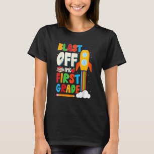 Blast Off Into 1st Grade First Day Of School Kids T-Shirt