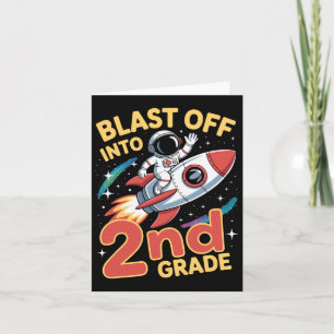 Blast Off Into 2nd Grade Space Back To School Seco Card
