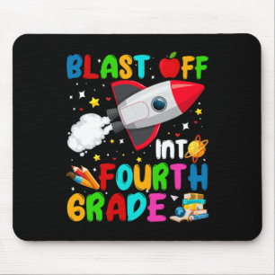 Blast Off Into 4th Grade Rocket Outer Space Back T Mouse Pad