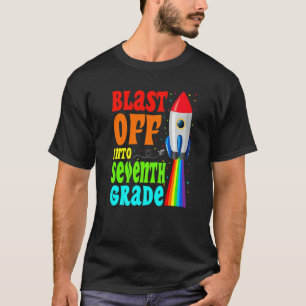 Blast Off Into 7th Grade Happy First Day Of Schoo T-Shirt