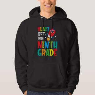 Blast Off Into 9th Grade First Day Of School Kids Hoodie