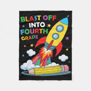 Blast Off Into Fourth Grade First Day Of School  Fleece Blanket