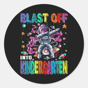 Blast Off Into Kindergarten Rocket Back To School  Classic Round Sticker