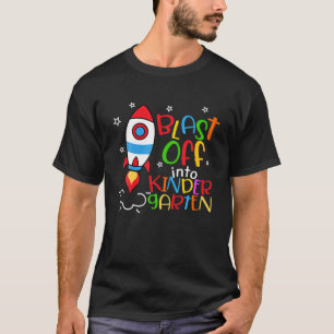 Blast Off Into Kindergarten Rocket Spaceship Back T-Shirt