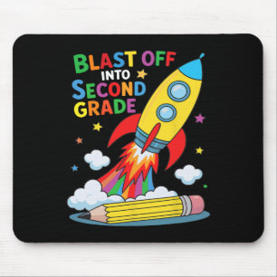 Blast Off Into Second Grade First Day Of School Mouse Pad