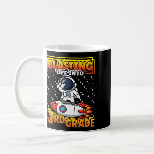 Blast Off Into Third Grade First Day Of School 1 Coffee Mug