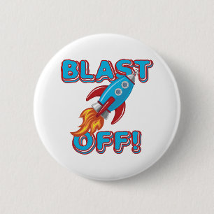 Blast Off Rocket Ship 6 Cm Round Badge