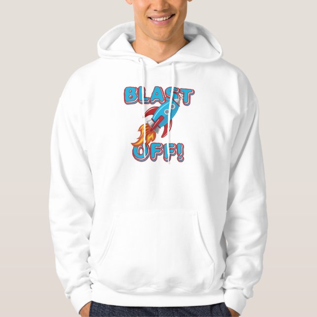 Blast Off Rocket Ship Hoodie (Front)