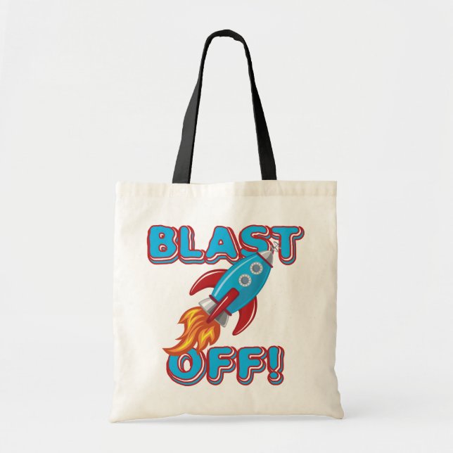 Blast Off Rocket Ship Tote Bag (Front)
