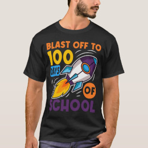 Blast Off To 100 Days of School Outer Space Travel T-Shirt
