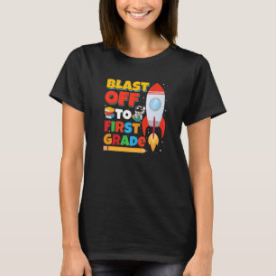 Blast Off to First Grade Gaming First Day of Schoo T-Shirt