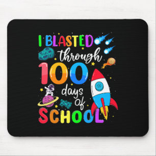 Blasted Through 100 Days Of School 100th Day Teach Mouse Pad