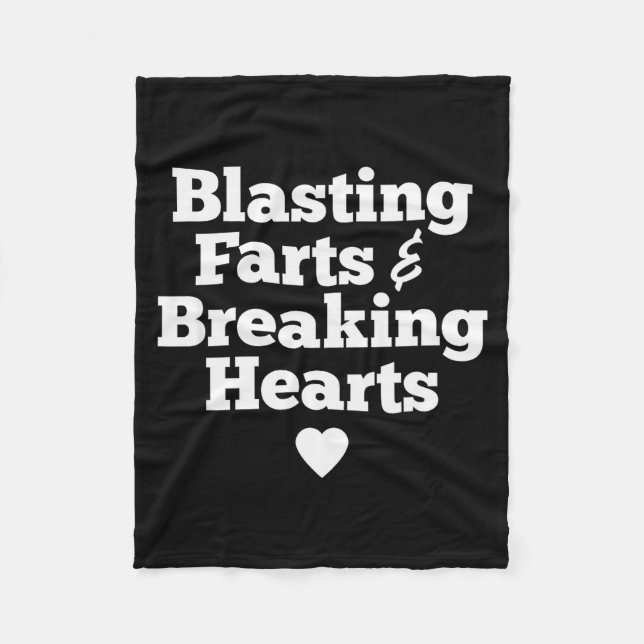Blasting Farts &amp; Breaking Hearts Funny Valenti Fleece Blanket (Front)