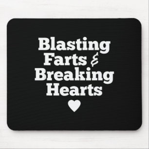 Blasting Farts & Breaking Hearts Funny Valenti Mouse Pad
