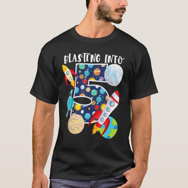 Blasting Into Outer Space 5 Year Old 5th Birthday  T-Shirt (Front)