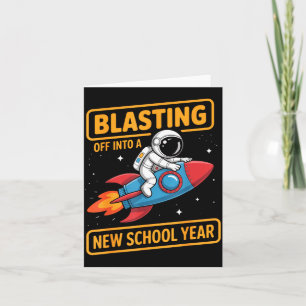 Blasting Off Into a New School Year Astronaut Card