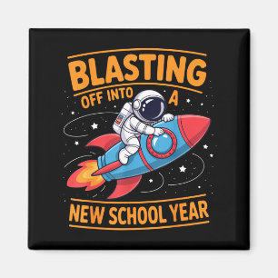 Blasting Off Into a New School Year Astronaut Magnet