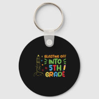 Blasting Off Into fifth 5th grade Funny 5th Grade