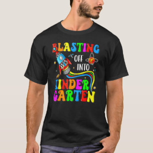 Blasting Off Into Kindergarten Back To School Boy T-Shirt