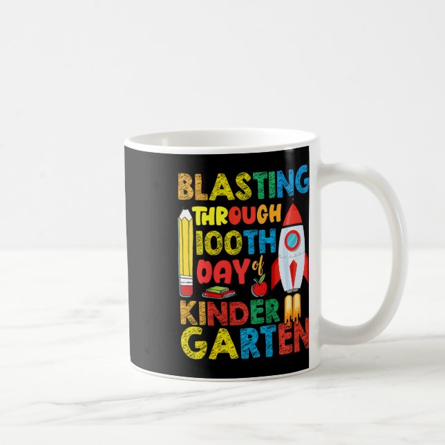 Blasting Through 100th Day Of Kindergarten Boys  Coffee Mug (Right)