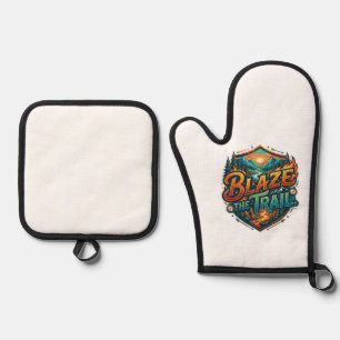 Blaze the Trail – Inspirational Typography T-Shirt Oven Mitt & Pot Holder Set
