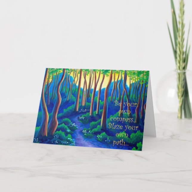blaze your own path, blank greeting card (Front)