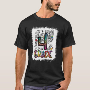 Bleach Typography 4th Grade Last Day Of School T-Shirt