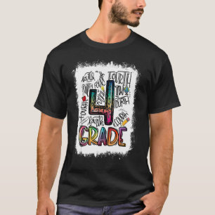 Bleached 4th Grade Typography Fourth Grade Back To T-Shirt