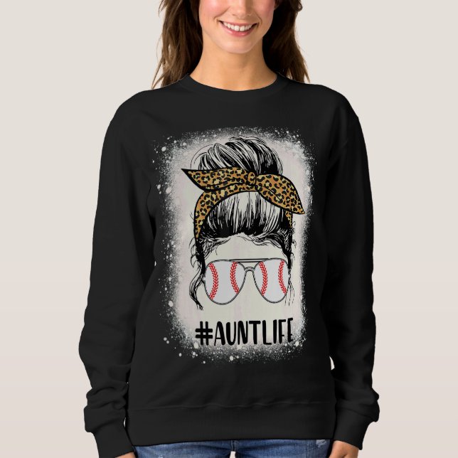 Bleached Ball Aunt Life Messy Bun Leopard Print So Sweatshirt (Front)