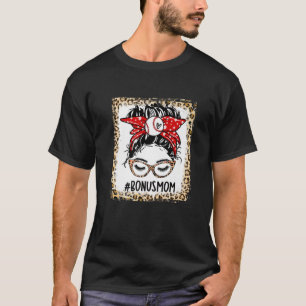 Bleached Ball Bonus Mum Messy Bun Game Day Mothers T-Shirt