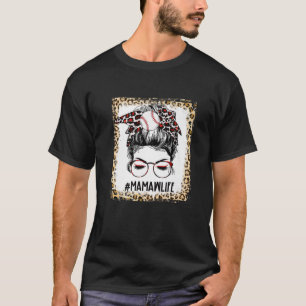 Bleached Baseball Mamaw Messy Bun Game Day Mothers T-Shirt