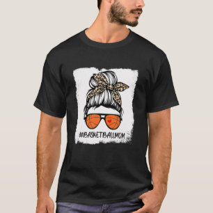 Bleached Basketball Mum Life Leopard Messy Bun Gam T-Shirt